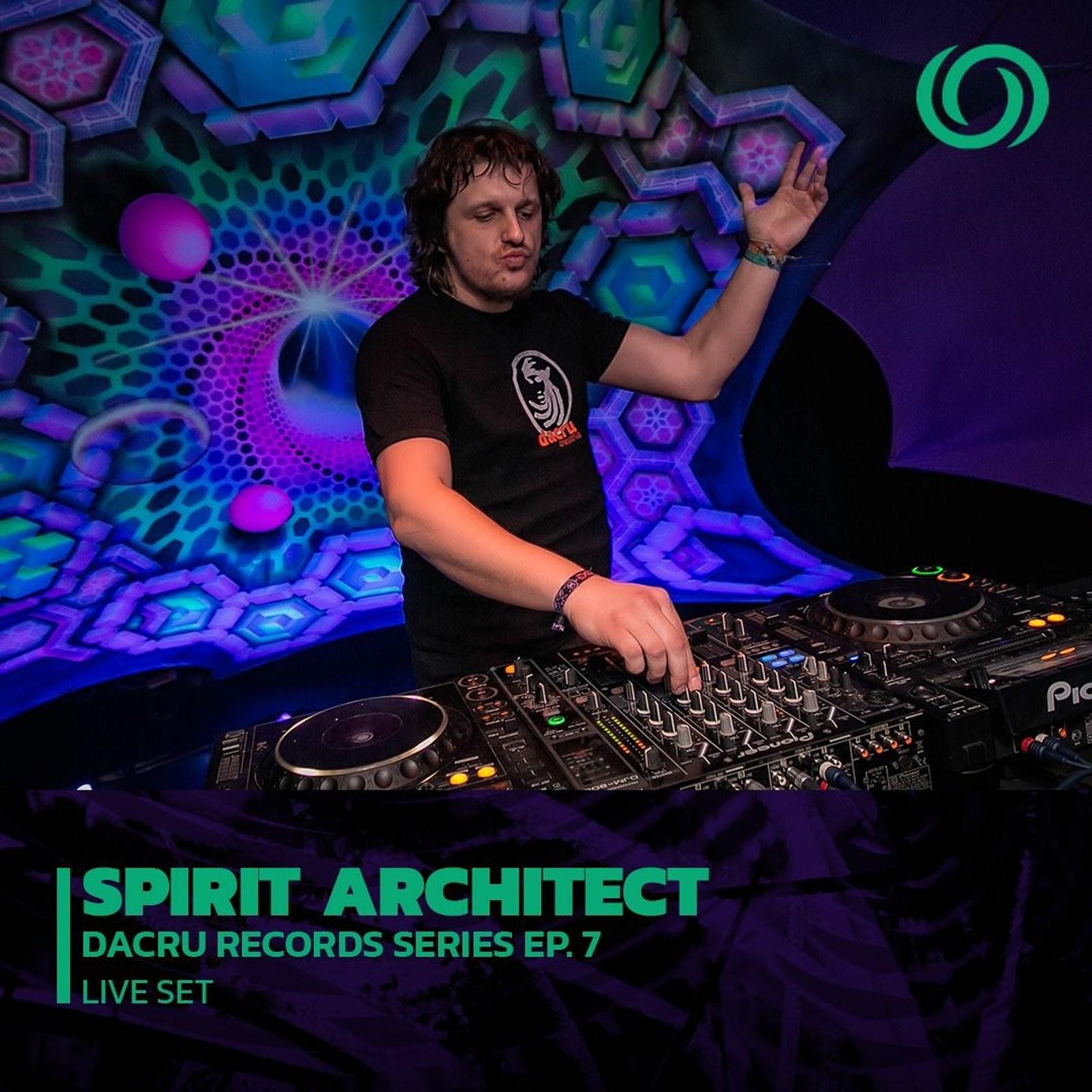 Spirit Architect in a Dacru Records / radiOzora live-set photograph.