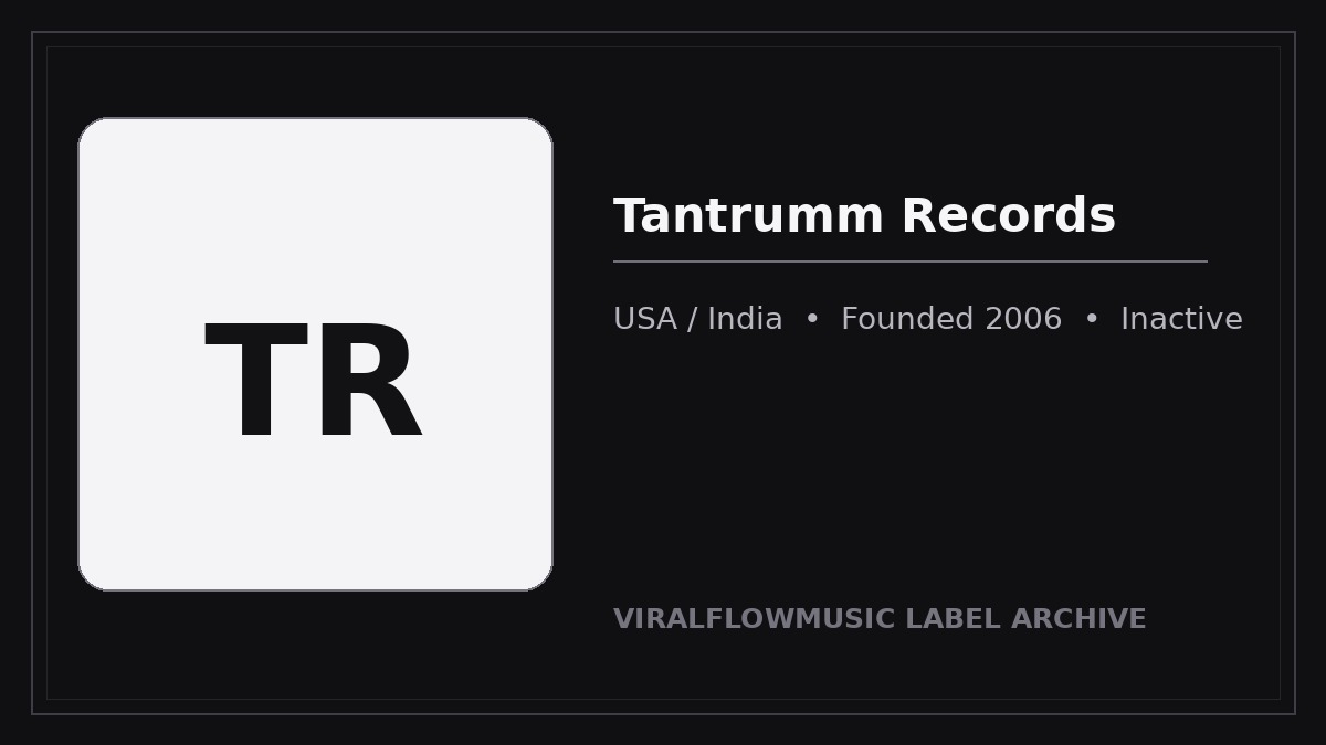 Tantrumm Records label archive image.